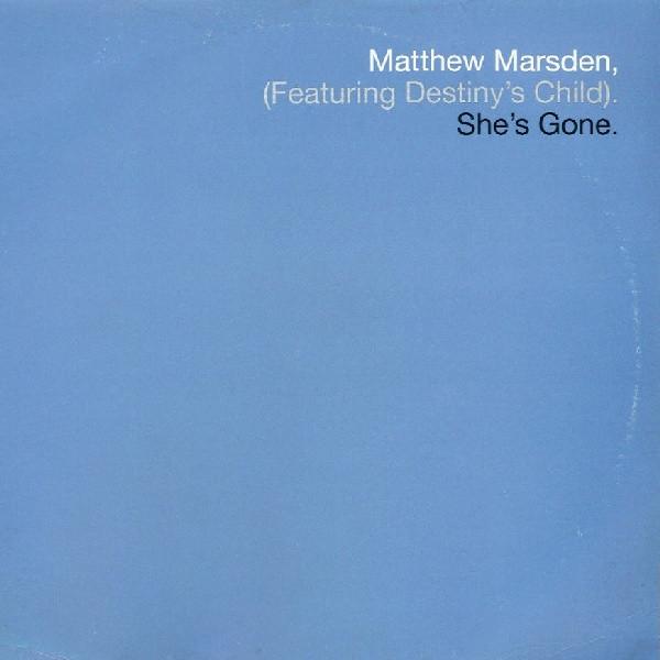 Destiny's Child, Matthew Marsden - She's Gone