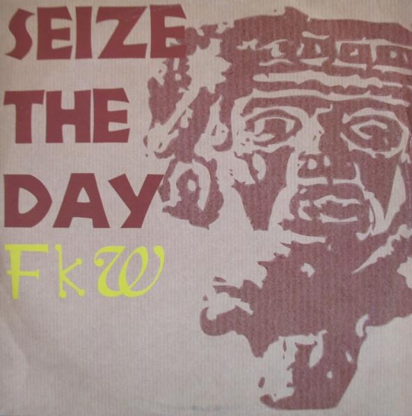 FKW (2) - Seize The Day
