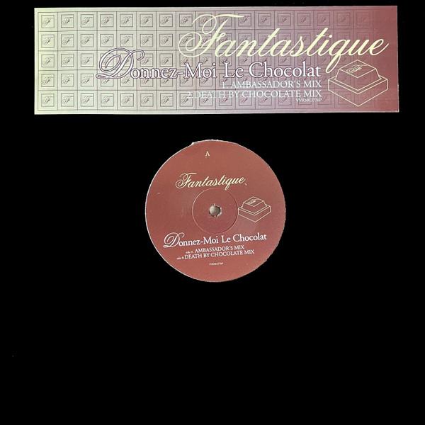 Fantastique (2) - Donnez-Moi Le Chocolat