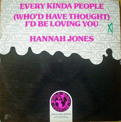 Hannah Jones - Every Kinda People / (Who'd Have Thought) I'd Be Loving You