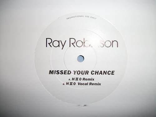 Ray Robinson - Missed Your Chance