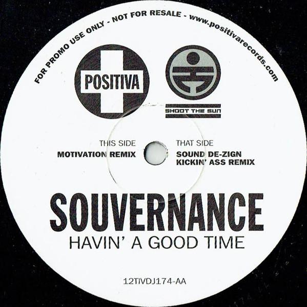 Souvernance - Havin' A Good Time